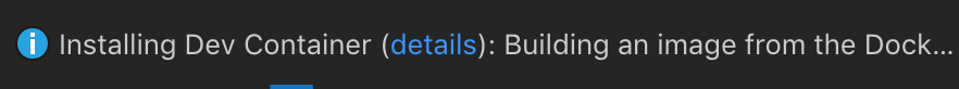 Dev Container Progress Notification