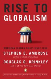 Значок приложения "Rise to Globalism: American Foreign Policy Since 1938, Ninth Revised Edition"