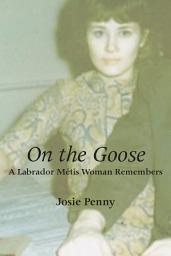Значок приложения "On the Goose: A Labrador Métis Woman Remembers"