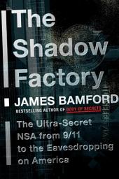 Значок приложения "The Shadow Factory: The Ultra-Secret NSA from 9/11 to the Eavesdropping on America"