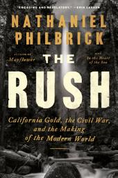 Значок приложения "The Rush: California Gold, the Civil War, and the Making of the Modern World"
