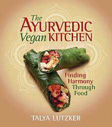 Значок приложения "The Ayurvedic Vegan Kitchen: Finding Harmony Through Food"