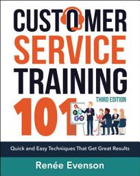 Значок приложения "Customer Service Training 101: Quick and Easy Techniques that Get Great Results, Edition 3"