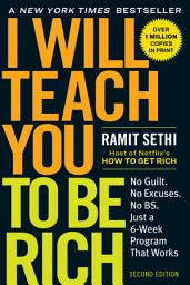 Значок приложения "I Will Teach You to Be Rich: No Guilt. No Excuses. Just a 6-Week Program That Works (Second Edition)"