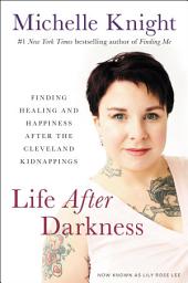 Значок приложения "Life After Darkness: Finding Healing and Happiness After the Cleveland Kidnappings"