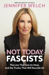 Значок приложения "Not Today, Fascists: The Lies That Got Us Here, and the Truths That Will Reunite Us"