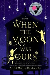 Значок приложения "When the Moon Was Ours: A Novel"