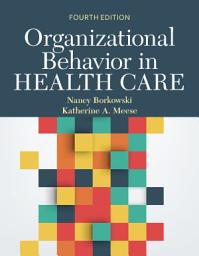 Значок приложения "Organizational Behavior in Health Care: ., Edition 4"