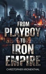 Slika ikone From Playboy To Iron Empire