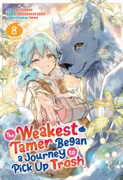 Значок приложения "The Weakest Tamer Began a Journey to Pick Up Trash (Manga)"