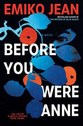 Значок приложения "Before You Were Anne: A Novel"