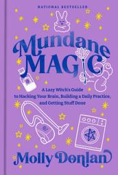 Значок приложения "Mundane Magic: A Lazy Witch's Guide to Hacking Your Brain, Building a Daily Practice, and Getting Stuff Done"
