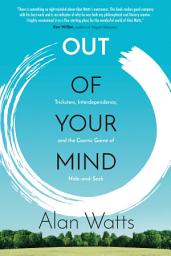 Slika ikone Out of Your Mind: Tricksters, Interdependence, and the Cosmic Game of Hide and Seek