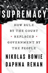 Значок приложения "Supremacy: How Rule by the Court Replaced Government by the People"