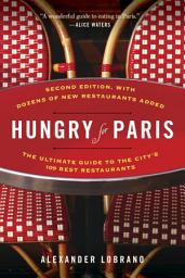 Значок приложения "Hungry for Paris (second edition): The Ultimate Guide to the City's 109 Best Restaurants"