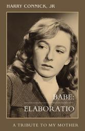 Значок приложения "Babe: Elaboratio: A Tribute to My Mother"
