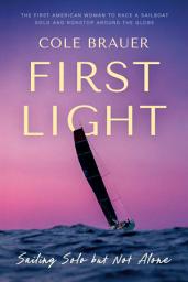 Значок приложения "First Light: Sailing Solo but Not Alone"
