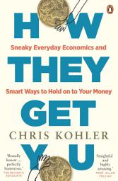 Значок приложения "How They Get You: Sneaky Everyday Economics and Smart Ways to Hold on to Your Money"