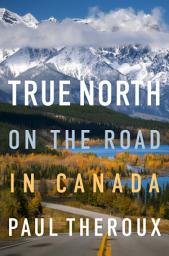 Значок приложения "True North: On the Road in Canada"