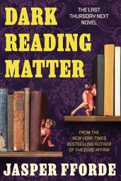 Значок приложения "Dark Reading Matter: The Last Thursday Next Novel"