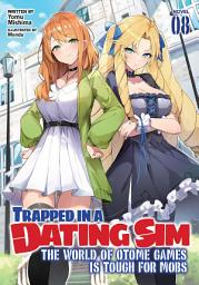 Значок приложения "Trapped in a Dating Sim: The World of Otome Games is Tough for Mobs (Light Novel)"